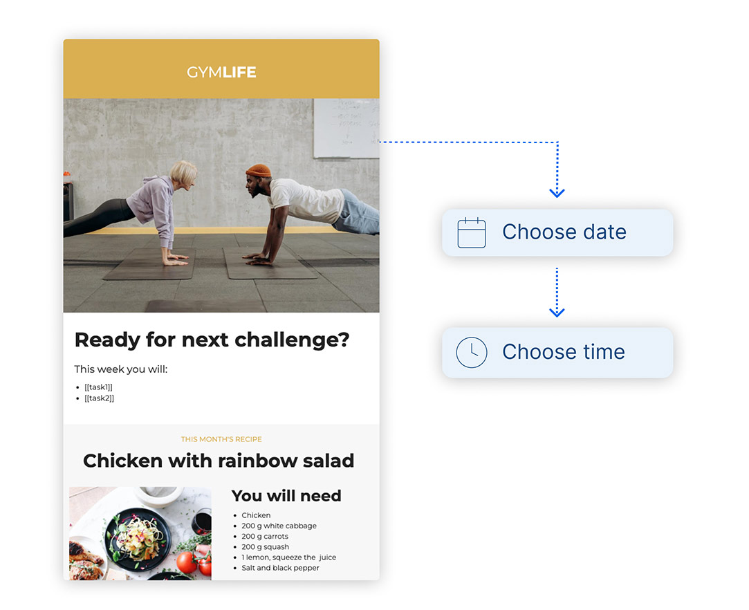 Personalize your mailings by scheduling
