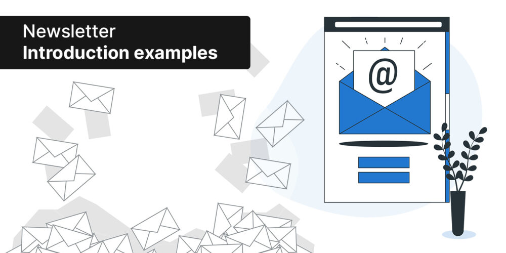 Email newsletter introduction examples